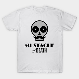 Moustache of Death T-Shirt